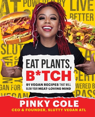 Cover for Eat Plants, B*tch
