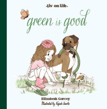 Cover for Green Is Good