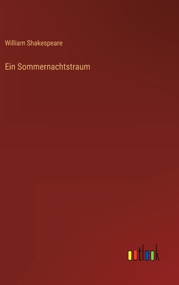 Ein Sommernachtstraum