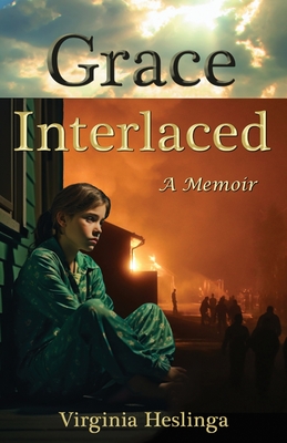Grace Interlaced By Virginia Heslinga Cover Image