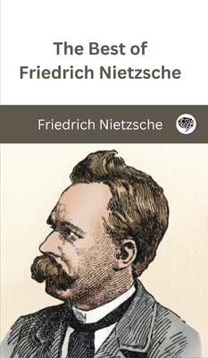 The Best of Friedrich Nietzsche Cover Image