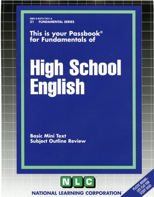 HIGH SCHOOL ENGLISH: Passbooks Study Guide (Fundamental Series) By National Learning Corporation Cover Image