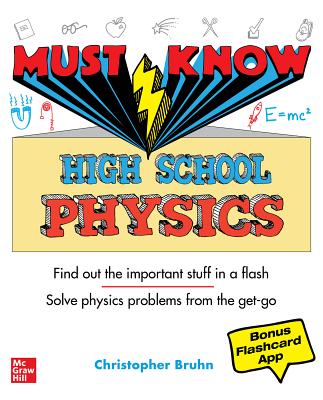 Must Know High School Physics By Christopher Bruhn Cover Image