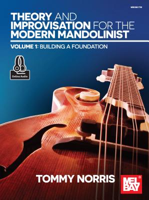 Theory and Improvisation for the Modern Mandolinist, Volume 1 Cover Image