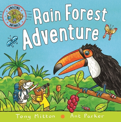 Amazing Animals: Rain Forest Adventure (Board book) | Barrett Bookstore