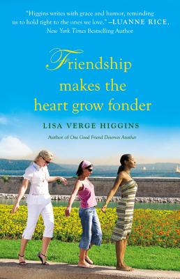 Cover for Friendship Makes the Heart Grow Fonder
