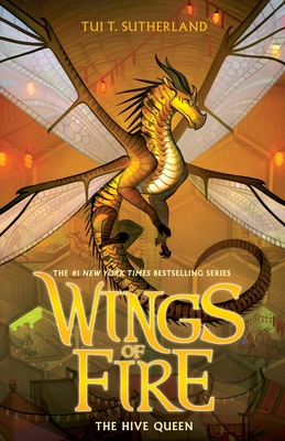 The Hive Queen (Wings of Fire #12)