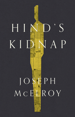 Hind's Kidnap By Joseph McElroy Cover Image