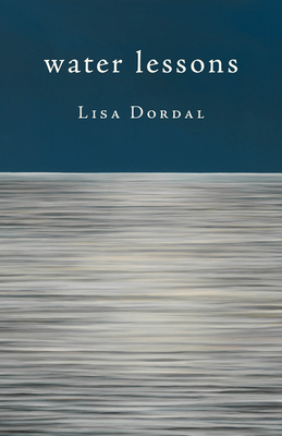 Water Lessons By Lisa Dordal Cover Image