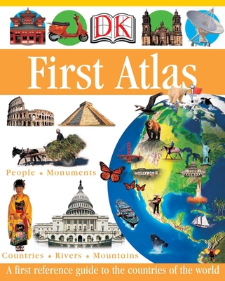 DK First Atlas: A First Reference Guide to the Countries of the World (DK First Reference) Cover Image