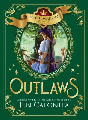 Outlaws (Royal Academy Rebels) Cover Image