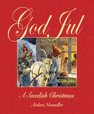God Jul: A Swedish Christmas