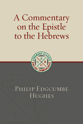 A Commentary on the Epistle to the Hebrews Cover Image