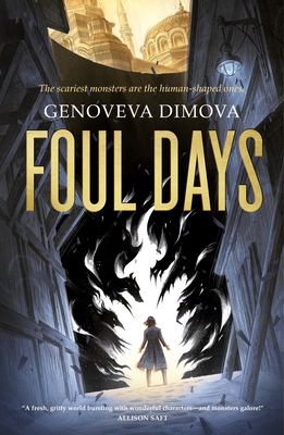 Foul Days (The Witch's Compendium of Monsters #1)