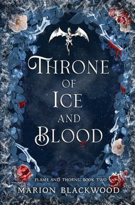 Throne of Ice and Blood (Flame and Thorns #2) | Parnassus Books