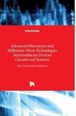 洋書 Advanced Millimeter-wave Technologies Advanced Microwave and Millimeter Wave Technologies: Semiconductor