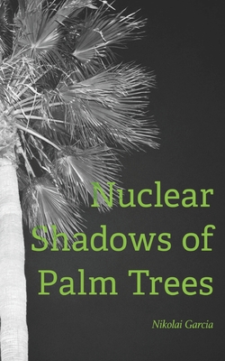Nuclear Shadows of Palm Trees