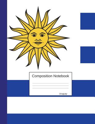 Uruguay Composition Notebook: Graph Paper Book to write in for school, take notes, for kids, students, teachers, homeschool, Uruguayan Flag Cover By Country Flag Journals Cover Image