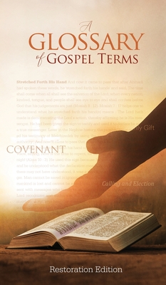 Teachings and Commandments, Book 2 - A Glossary of Gospel Terms: Restoration Edition Hardcover, 5 x 8 in. Small Print Cover Image