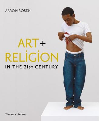 Art & Religion in the 21st Century