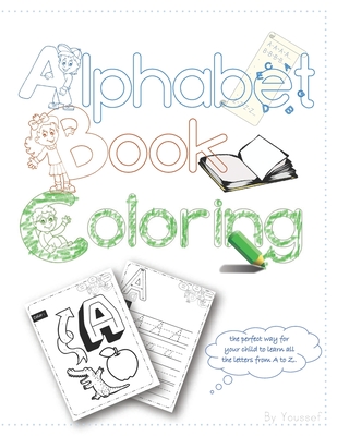 ABC BIG & JUMBO Coloring Book for Toddlers: An Alphabet Toddler