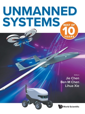Unmanned Systems: Best of 10 Years Cover Image