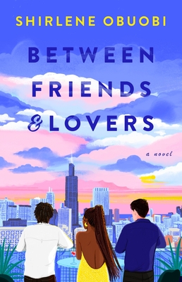 Between Friends & Lovers: A Novel Cover Image