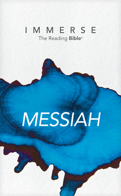 Immerse: Messiah (Softcover) By Tyndale (Created by), Institute for Bible Reading (Contribution by) Cover Image