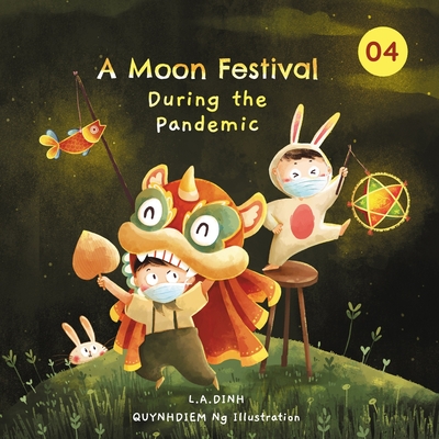 A Moon Festival During The Pandemic Paperback A Likely Story Bookstore