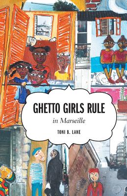 Ghetto Girls Rule in Marseille