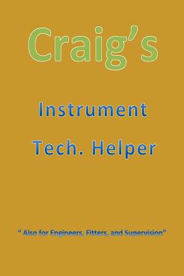 Craig's Instrument Tech. Helper 