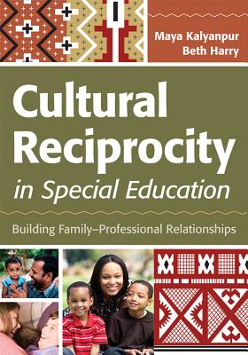 Cultural Reciprocity in Special Education: Building Family?professional Relationships Cover Image