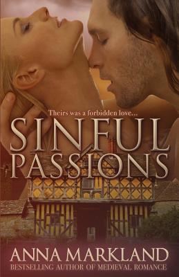 Sinful Passions (The Anarchy Medieval Romance #3)