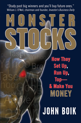 Monster Stocks: How They Set Up, Run Up, Top and Make You Money Cover Image