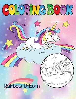 Download Rainbow Unicorn Coloring Book A Beautiful Collection Of 50 Unicorns For Relaxation Kids Paperback Trident Booksellers And Cafe