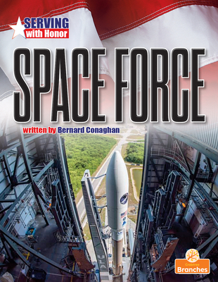 Space Force By Bernard Conaghan Cover Image