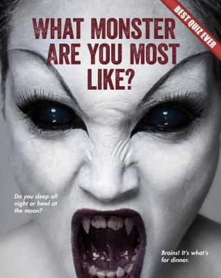 What Monster Are You Most Like? (Best Quiz Ever) (Paperback 