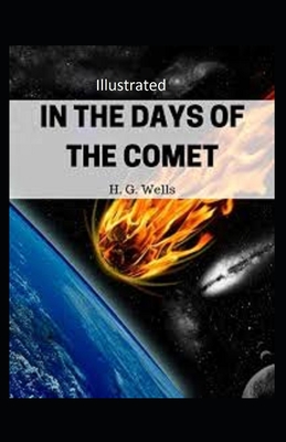 In the Days of the Comet Illustrated Cover Image