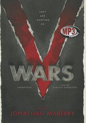 V Wars: A Chronicle of the Vampire Wars By Jonathan Maberry (Editor), Nancy Holder (Contribution by), John Everson (Contribution by) Cover Image