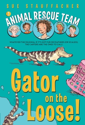 Animal Rescue Team: Gator on the Loose! Cover Image