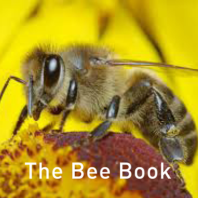 The Bee Book (The Nature Book Series)