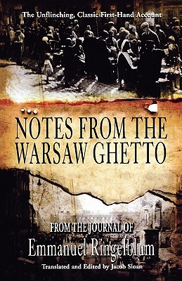 Notes from the Warsaw Ghetto By Emmanuel Ingelblum, Jacob Sloan (Editor) Cover Image