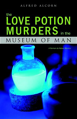 The Love Potion Murders in the Museum of Man Cover