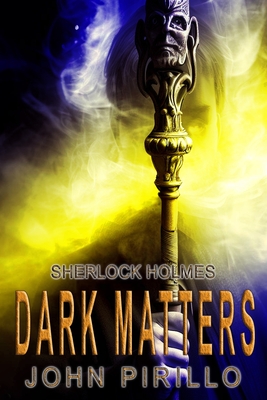 Sherlock Holmes, Dark Matters Cover Image
