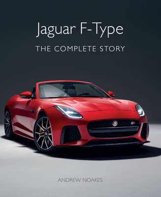 Jaguar F-Type: The Complete Story Cover Image