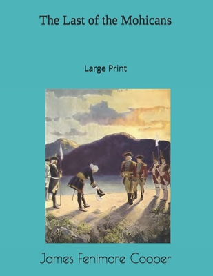 The Last of the Mohicans