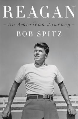 Reagan: An American Journey By Bob Spitz Cover Image