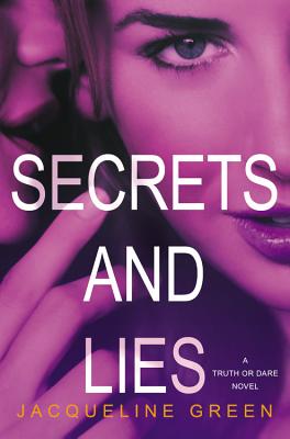 Secrets and Lies (Truth or Dare #2)