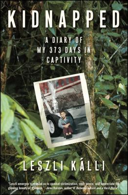 Kidnapped: A Diary of My 373 days in Captivity Cover Image