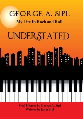 Understated: My Life in Rock and Roll Cover Image